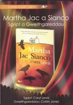 A picture of 'Martha, Jac a Sianco (Codi'r Llenni)' by Caryl Lewis, Catrin Jones